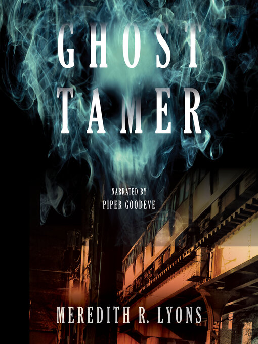 Title details for Ghost Tamer by Meredith R. Lyons - Available